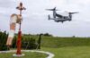 Military Ospreys Can’t Fly More Than 30 Minutes from Landing Airfield Months After Grounding Lifted
